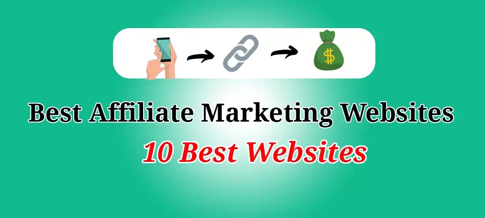 best Affiliate Marketing Websites