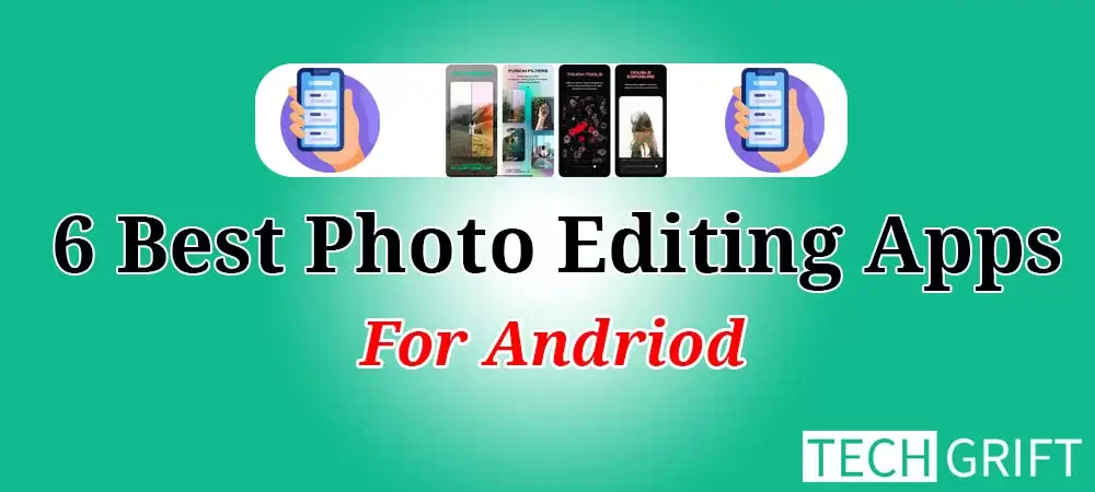 best photo editor apps for android